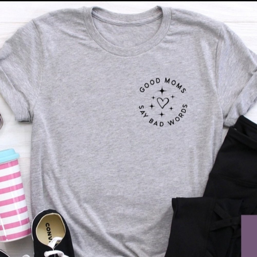BRAND NEW GOOD MOMS TEE